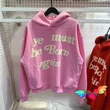 Gorunrun-fw Puff Print Kanye West Hoody Men Women 1:1 Pink Ye Must Be Born Again Hoodie Oversize Fit Pullovers CPFM Sweatshirts